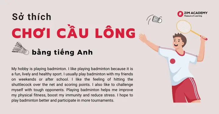 Bài Viết Tiếng Anh Về Sở Thích Chơi Cầu Lông: Mẫu Câu & Lợi Ích Bài Viết Tiếng Anh Về Sở Thích Chơi Cầu Lông: Mẫu Câu & Lợi Ích