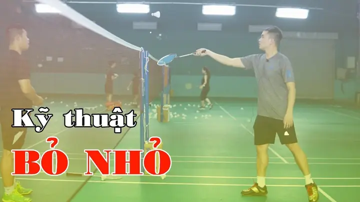 Kỹ Thuật Bỏ Nhỏ Cầu Lông: Hướng Dẫn Chi Tiết Từ A-Z Cho Người Mới Chơi