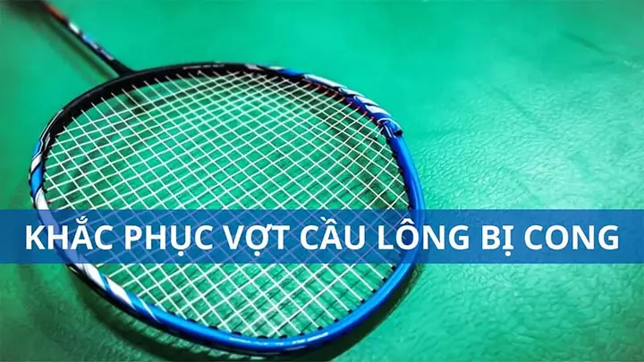 Hướng Dẫn Chi Tiết Cách Làm Vợt Cầu Lông Tại Nhà Đơn Giản & Đúng Kỹ Thuật