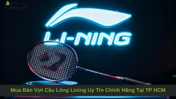 Mua Bán Vợt Cầu Lông Chính Hãng: Giá Tốt, Uy Tín Toàn Quốc