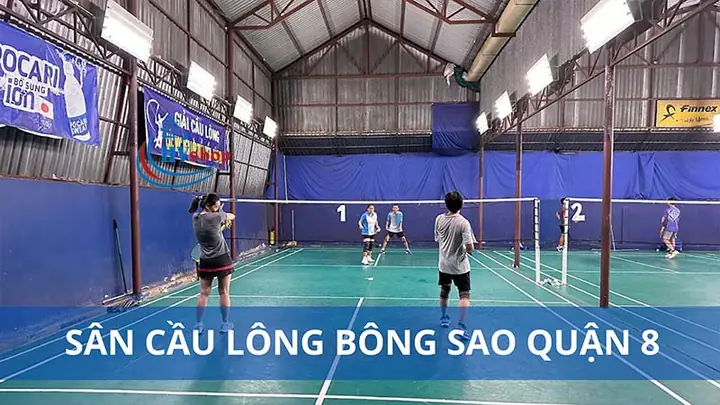 Sân Cầu Lông Bông Sao Quận 8: Thông Tin Chi Tiết, Giá Thuê & Đánh Giá