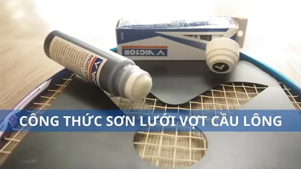Sơn Lưới Vợt Cầu Lông: Hướng Dẫn Chi Tiết Từ A-Z & Lợi Ích Bất Ngờ