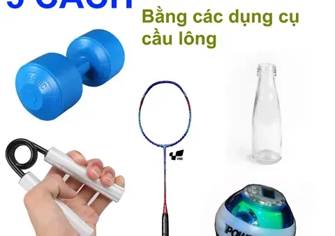 10+ Bài Tập Tăng Cường Lực Cổ Tay Cầu Lông Hiệu Quả Nhất 2024