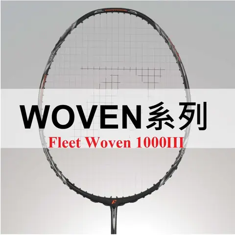 Vợt Cầu Lông Fleet Woven 1000 III: Đánh Giá Chi Tiết, Thông Số Vàng Và Đối Tượng Phù Hợp