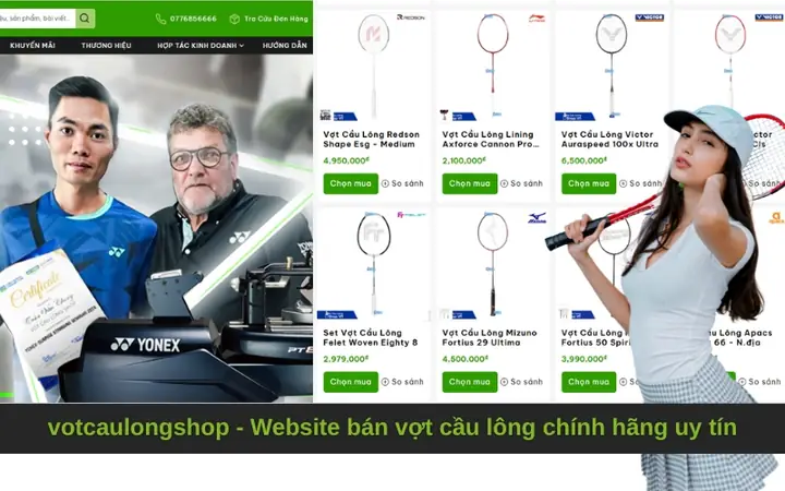 Top 10 Cửa Hàng Bán Vợt Cầu Lông Chính Hãng, Giá Rẻ Uy Tín Toàn Quốc